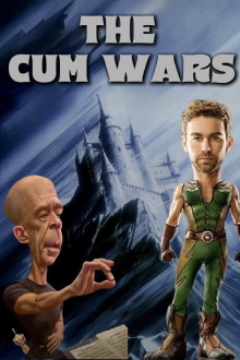 The Cum Wars Trailer