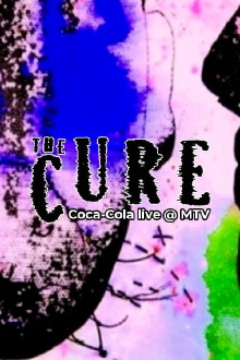 The Cure: Coca-Cola Live @ MTV Trailer