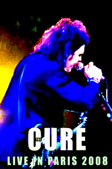 The Cure: Live In Paris 2008 Trailer