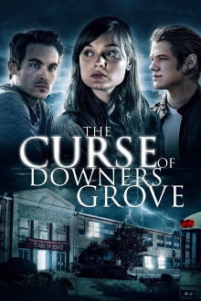 The Curse of Downers Grove Trailer