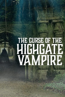 The Curse of the Highgate Vampire Trailer