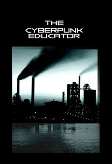The Cyberpunk Educator Trailer