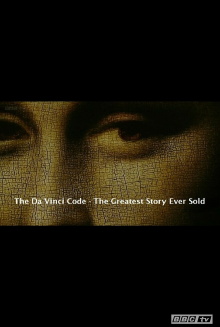 The Da Vinci Code: The Greatest Story Ever Sold Trailer