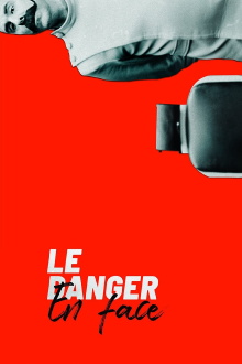 The Danger in Front Trailer