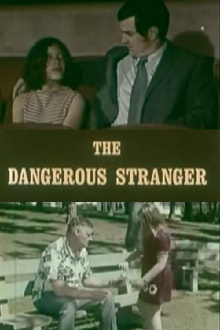 The Dangerous Stranger Trailer