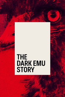 The Dark Emu Story Trailer