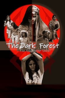 The Dark Forest: The Evil Never Sleep! Trailer