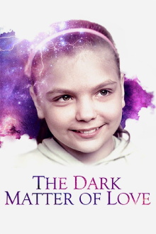 The Dark Matter of Love Trailer
