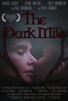 The Dark Mile Trailer