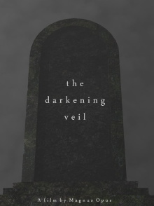 The Darkening Veil Trailer