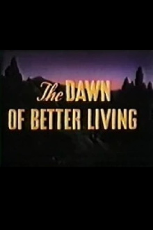The Dawn of Better Living Trailer