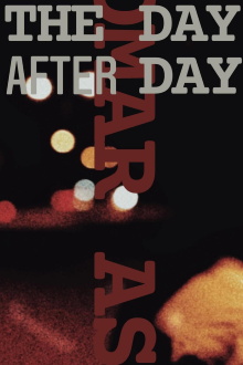 The Day After Day Trailer