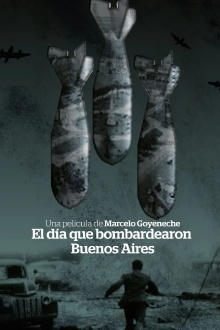 The day Buenos Aires was bombed Trailer