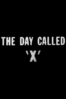 The Day Called X Trailer