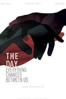 The Day Everything Changes Between Us Trailer