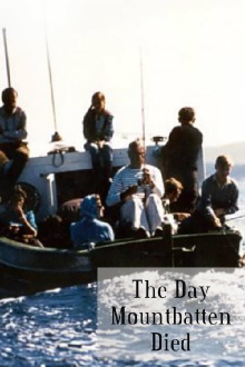 The Day Mountbatten Died Trailer