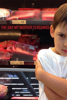 The Day My Mother Screamed Trailer
