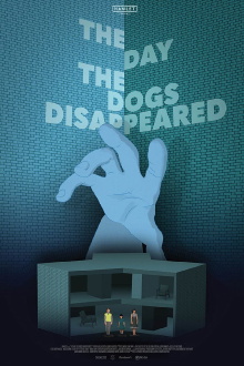 The Day the Dogs Disappeared Trailer