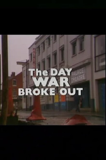 The Day War Broke Out Trailer