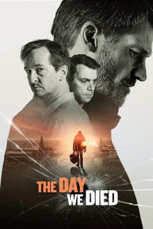 The Day We Died Trailer