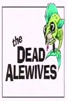 The Dead Alewives Trailer