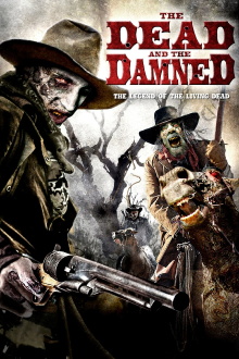 The Dead and the Damned Trailer