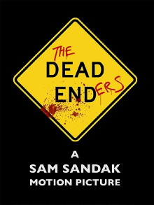 The Dead Enders Trailer