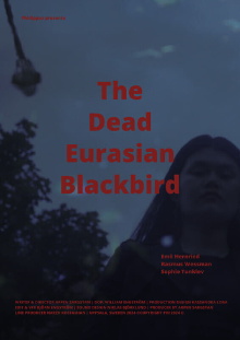 The Dead Eurasian Blackbird Trailer
