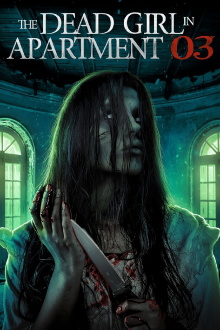 The Dead Girl in Apartment 03 Trailer