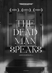 The Dead Man Speaks Trailer