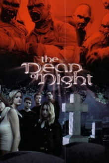 The Dead of Night Trailer