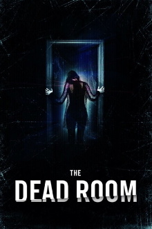 The Dead Room Trailer