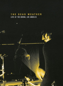 The Dead Weather: Live at the Mayan, Los Angeles Trailer