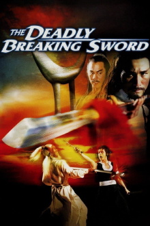 The Deadly Breaking Sword Trailer