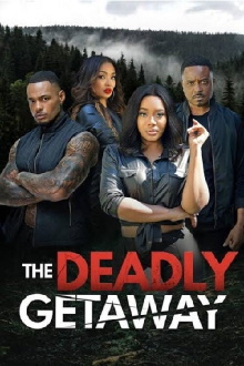 The Deadly Getaway Trailer