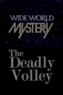 The Deadly Volley Trailer