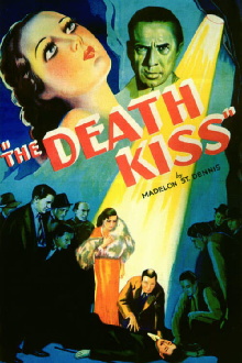 The Death Kiss Trailer