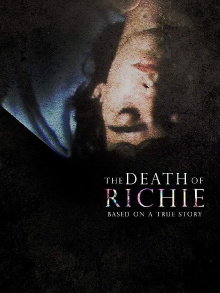 The Death of Richie Trailer