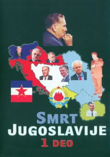 The Death of Yugoslavia Trailer