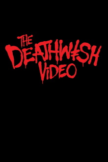 The Deathwish Video Trailer