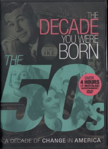 The Decade You Were Born: The 50s Trailer