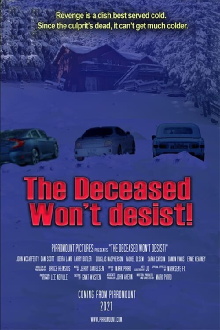 The Deceased Won't Desist! Trailer