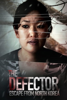 The Defector: Escape from North Korea Trailer