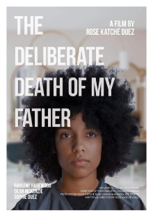 The Deliberate Death of My Father Trailer