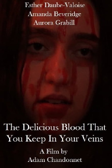 The Delicious Blood That You Keep In Your Veins Trailer