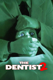 The Dentist 2 Trailer
