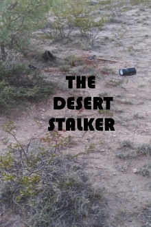 The Desert Stalker Trailer