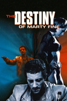 The Destiny of Marty Fine Trailer
