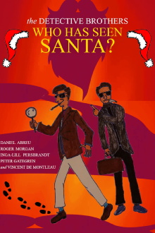 The Detective Brothers - Who Has Seen Santa? Trailer