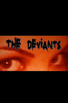 The Deviants Trailer